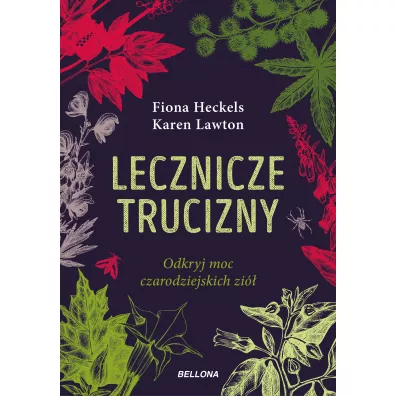 Lecznicze trucizny - Karen  Lawton, Fiona Heckles