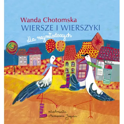 Wiersze i wierszyki - Wanda Chotomska