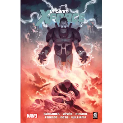 Ostateczna Egzekucja. Uncanny X-Force. Tom 4