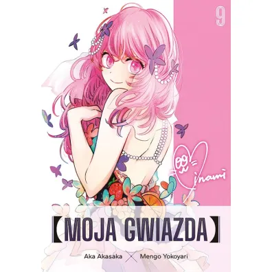 Moja gwiazda. Tom 9 - Aka Akasaka, Mengo Yokoyari