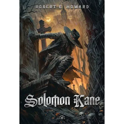 Solomon Kane - Howard Robert Ervin