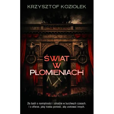 �wiat w p�omieniach - Krzysztof Kozio�ek