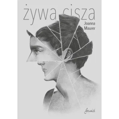 �ywa cisza - Joanna Maurer