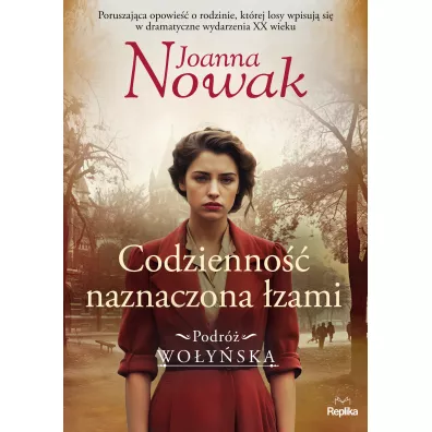 Codzienno naznaczona zami. Podr woyska. Tom 4 - Joanna Nowak