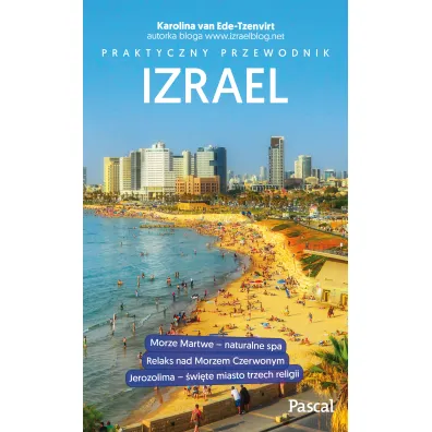 Izrael. Praktyczny przewodnik