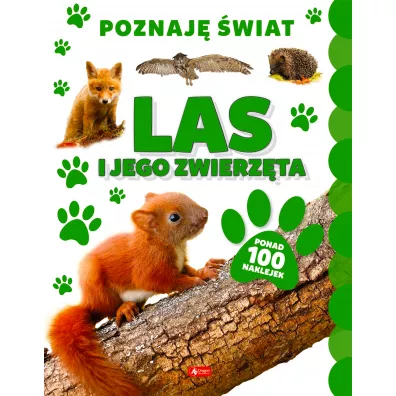 Poznaj� �wiat. Las i jego zwierz�ta