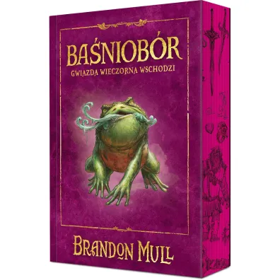 Gwiazda Wieczorna wschodzi. Ba�niob�r. Tom 2 (barwione brzegi) - Brandon Mull