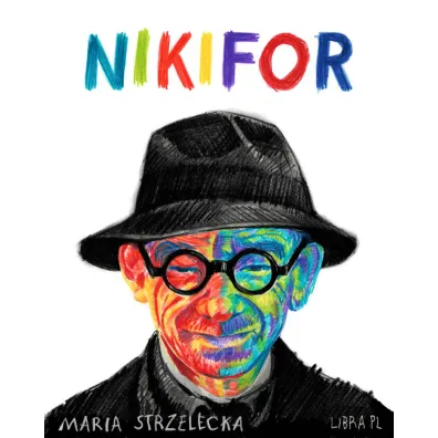 Nikifor - Maria Strzelecka