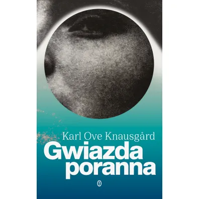 Gwiazda poranna. Tom 1 - Karl Ove Knausgard