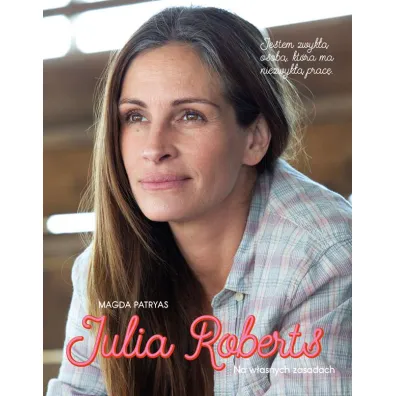 Julia Roberts Na w�asnych zasadach - Magda Patryas