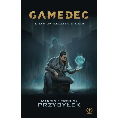 Gamedec. Granica rzeczywisto�ci. Tom 1 - Marcin Przyby�ek