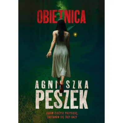 Obietnica - Agnieszka Peszek