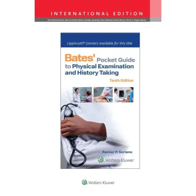 Bates` Pocket Guide to Physical Examination and History Taking - P Rainier Soriano