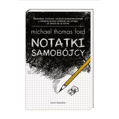 Notatki samob�jcy - Michael Thomas Ford