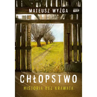 Ch�opstwo. Historia bez krawata