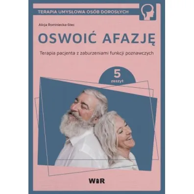 Oswoi� afazj� zeszyt 5 - Alicja Rominiecka-Stec