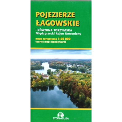 Map. tur. - Pojezierze Łagowskie i Równina...