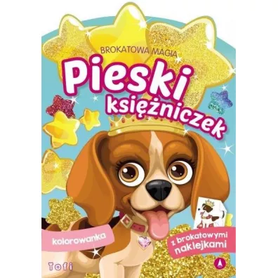Brokatowa magia. Pieski ksi�niczek. Tofi