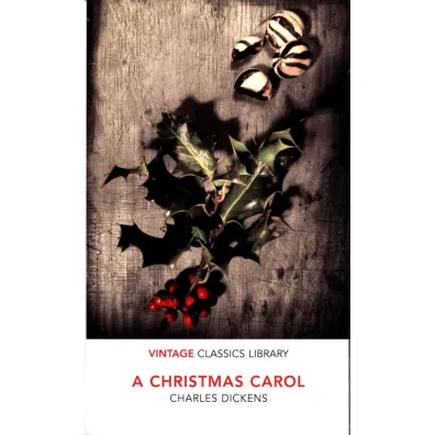 A Christmas Carol - Charles Dickens
