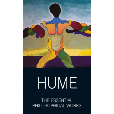 The Essential Philosophical Works. Classics of World Literature wer. angielska - David Hume