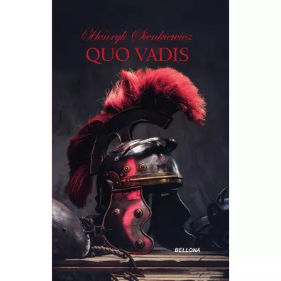 Quo Vadis - Henryk Sienkiewicz
