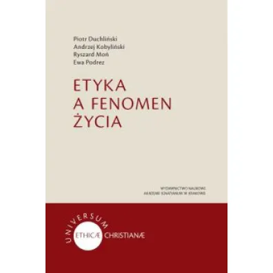 Etyka a fenomen �ycia