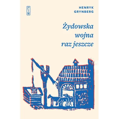 �ydowska wojna raz jeszcze - Henryk Grynberg
