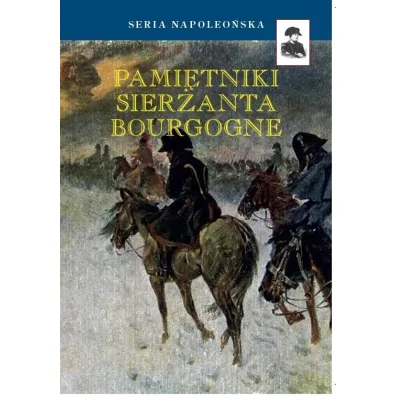 Pami�tniki sier�anta Bourgogne BR - Adryan Jan Chrzciciel Franciszek Bourgogne