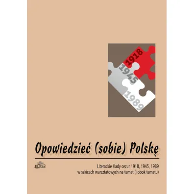 Opowiedzie� (sobie) Polsk� - Hanna Gosk