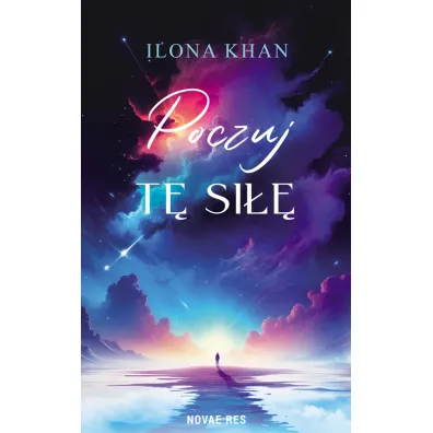 Poczuj t� si�� - Ilona  Khan