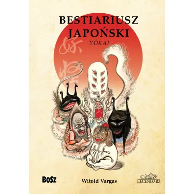 Bestiariusz japo�ski - Witold Vargas