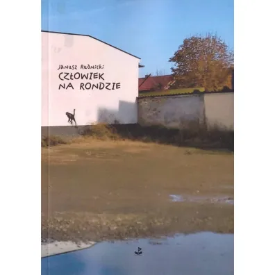 Cz�owiek na rondzie - Janusz Rudnicki