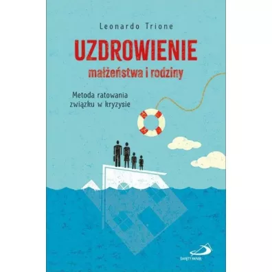 Uzdrowienie ma��e�stwa i rodziny - Leonardo Trione