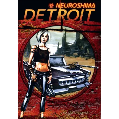Neuroshima: Detroit (RPG 04)