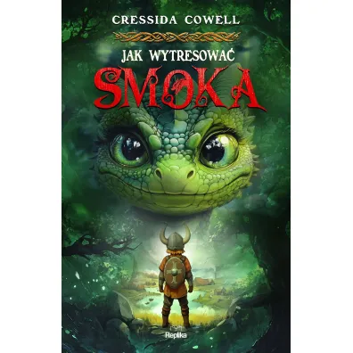 Jak wytresowa� smoka. Tom 1 - Cressida Cowell