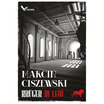 Kruger. Tom 3. Lew - Marcin Ciszewski