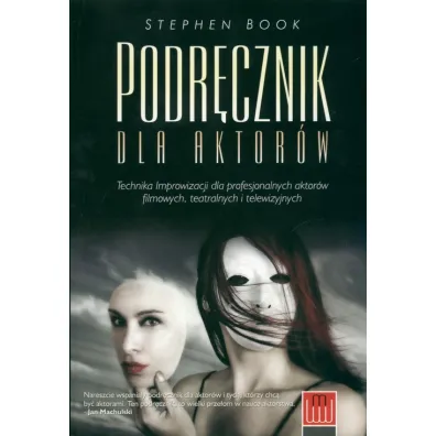 Podr�cznik dla aktor�w - Stephen Book