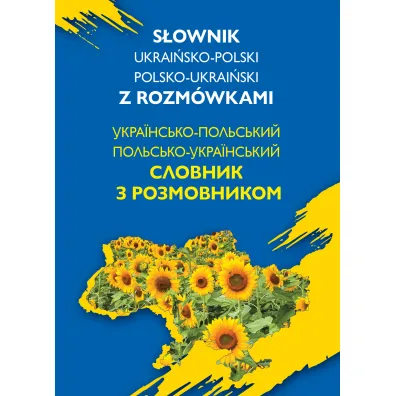 S�ownik ukrai�sko-polski, polsko-ukrai�ski z rozm�wkami - Natalia Celer