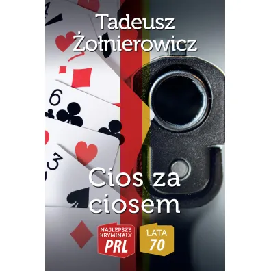 Najlepsze krymina�y PRL '70 Cios za ciosem - Tadeusz �o�nierowicz