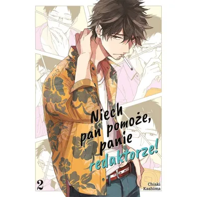 Niech pan pomo�e, panie redaktorze! Tom 2 - Chiaki Kashima