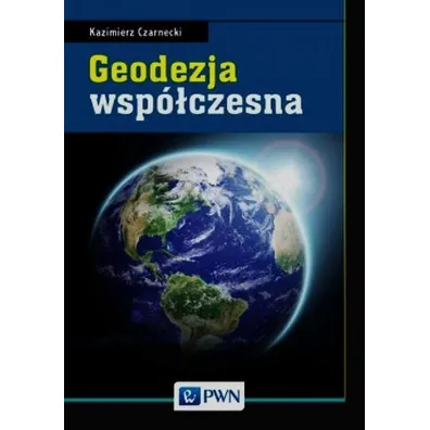 Geodezja wsp�czesna - Kazimierz Czarnecki