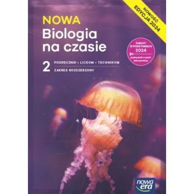 Pakiet NOWA Biologia na czasie 2. Podr�cznik i Maturalne karty pracy. Liceum i technikum. Zakres rozszerzony. Edycja 2024