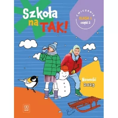Szko�a na TAK! Karty �wicze�. Edukacja wczesnoszkolna. Klasa 1. Cz�� 2