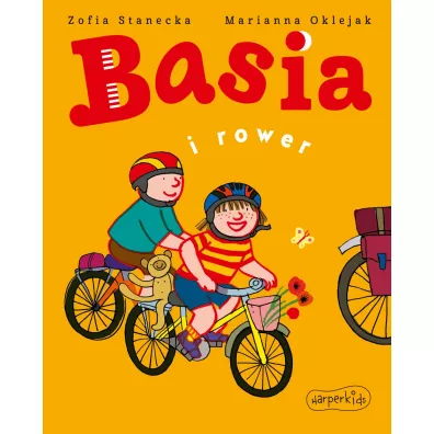 Basia i rower - Marianna Oklejak, Zofia Stanecka