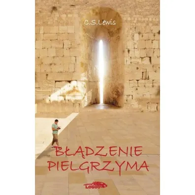 B��dzenie pielgrzyma TW - Clive Staples Lewis