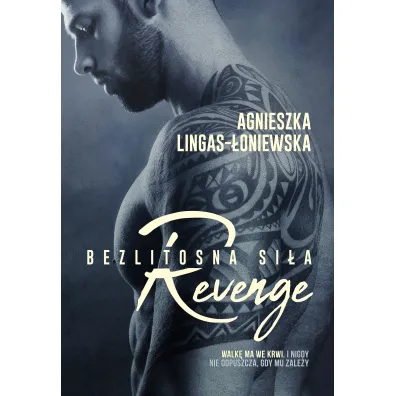 Revenge. Bezlitosna si�a. Tom 5