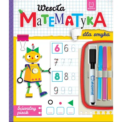 Weso�a matematyka dla smyka. �cieralny pisak - Anna Podg�rska