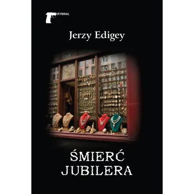 �mier� jubilera - Jerzy Edigey