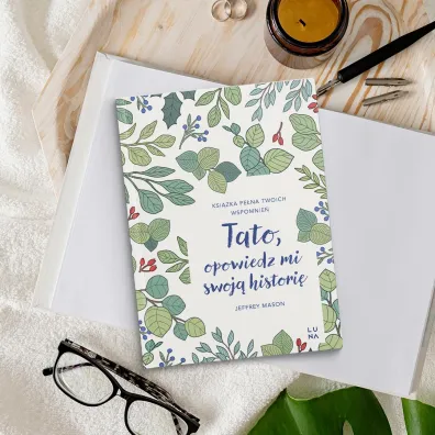 Tato, opowiedz mi swoj histori