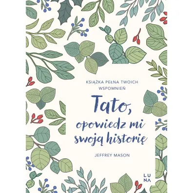Tato, opowiedz mi swoj histori